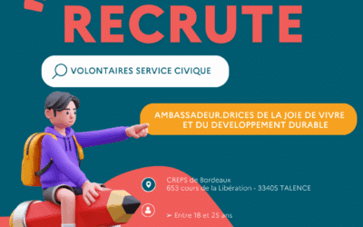 LE CREPS DE BORDEAUX RECRUTE DES VOLONTAIRES SERVICE CIVIQUE !